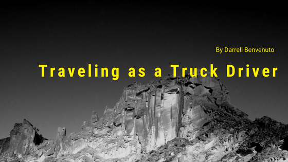 Traveling as a Truck Driver